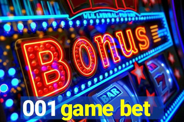 001 game bet
